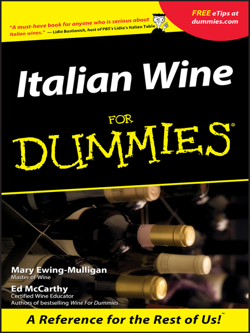 Title details for Italian Wine For Dummies by Mary Ewing-Mulligan - Available